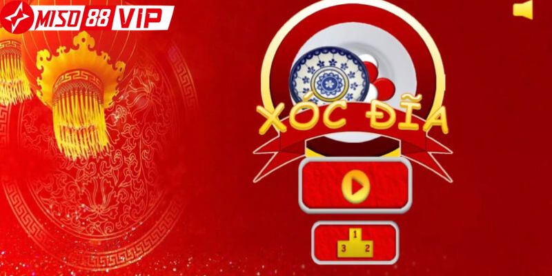 Cách tham gia game xóc đĩa tại nhà cái Miso88